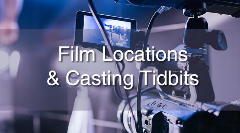 film locations and casting call