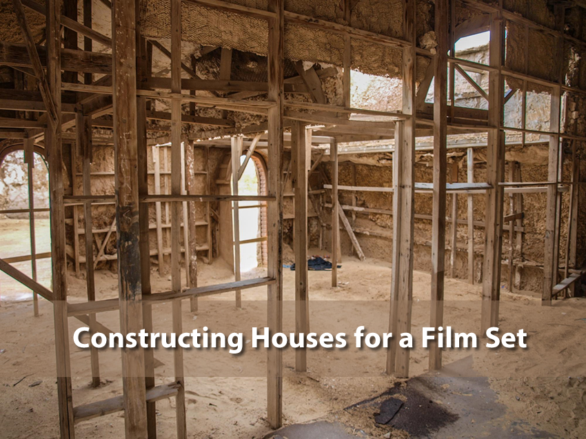 houses film set construction